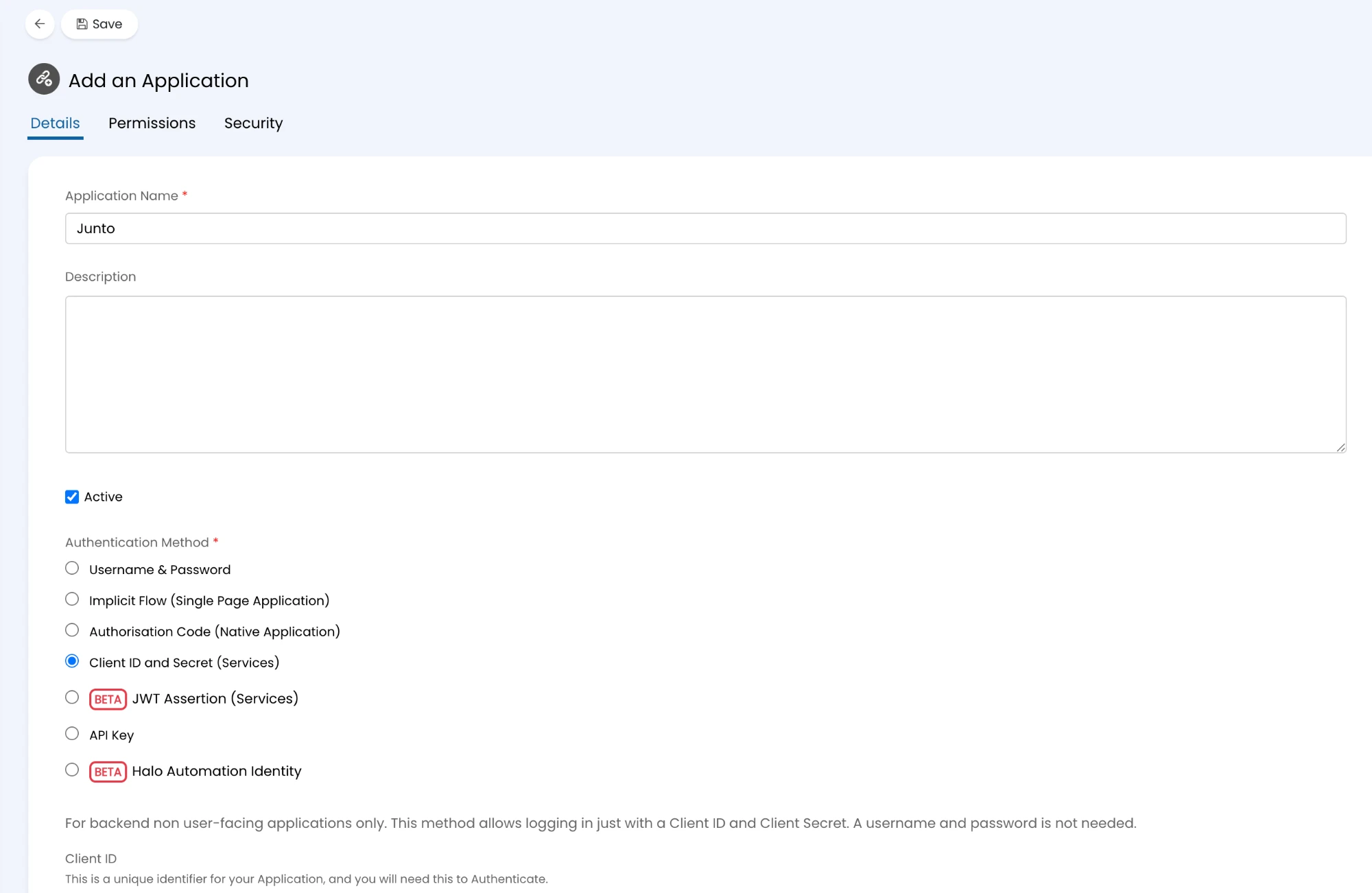 Add an Application Details tab with the name Junto, Active checked, and Client ID and Secret (Services) selected